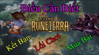 TẤT TẦN TẬT [ ĐIỀU CẦN BIẾT ] TRƯỚC KHI CHƠI HUYỀN THOẠI RUNETERRA  | Part 1