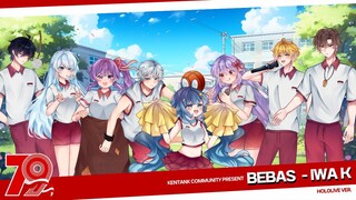 Bebas - Iwa K ( Cover by Kentank Community | Hololive Ver. )