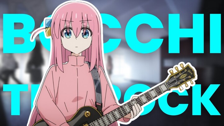 Bocchi The Rock - An Anime We Can Absolutely Relate To