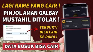 BISA CAIR KE DANA❗ PINJOL AMAN GALBAY 2024 TANPA KTP - PINJOL MUDAH CAIR 2024