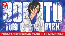 KAWAKI TAMBAH MEMBENCI BORUTO & MAU MENGHABISINYA | BORUTO TWO BLUE VORTEX CHAPTER 4 PART 2