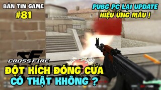 THỰC HƯ VỀ THÔNG TIN ĐỘT KÍCH ĐÓNG CỬA, CÓ THẬT KHÔNG ?