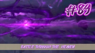 [SPOILER BTTH]BATTLE THROUGH THE  HEAVENS `S5 EPS-89 FULL SUB INDO📺