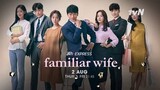 Familiar Wife Ep 5 English Sub