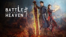 🇨🇳 EP. 2 | Battle Through Heaven (2023) [Eng Sub]