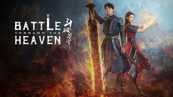 🇨🇳 EP. 2 | Battle Through Heaven (2023) [Eng Sub]