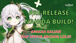 PRE RELEASE NAHIDA BUILD! GENSHIN IMPACT 3.2! - Genshin Impact Indonesia