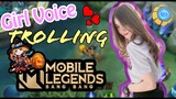 So I played Mobile Legends.. BUT WITH A GIRL VOICE PART1 | MLBB GIRL VOICE TROLLING | CHiXXiELOG