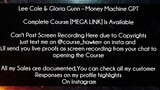 Lee Cole & Gloria Gunn Course Money Machine GPT download