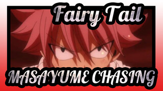 [Fairy Tail]MASAYUME CHASING