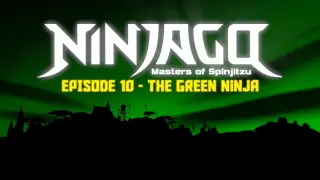 Ninjago Season 1 - Rise Of The Snakes Episode 10 - The Green Ninja (English)