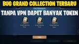 TANPA VPN! BUG GRAND COLLECTION GUSION TERBARU | APAKAH MASIH WORK? | MOBILE LEGENDS BANG BANG