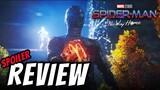 Spider-Man No Way Home Review (SPOILERS)