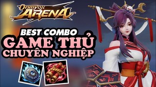 ⭐Onmyoji Arena⭐ Game thủ chuyên nghiệp múa A Chức NTN đã đủ để anh em hài lòng ???