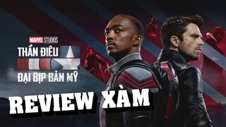 Review Xàm #62: Thần Điêu Đại Hiệp Hoa Kỳ - The Falcon and The Winter Soldier