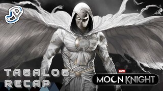 MOON KNIGHT EPISODES 1 - 3 | TAGALOG RECAP | Juan's Viewpoint Movie Recaps