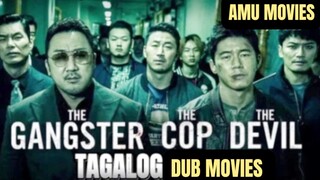 The Gangster The Cop The Devil Tagalog Dub Movies