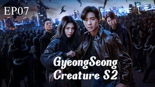 GyeongSeong Creature S2__Ep07. ENG SUB (2024)