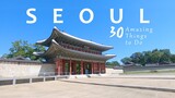 SEOUL 30 Amazing Things to Do (with Relaxing & Upbeat Asian Music)
