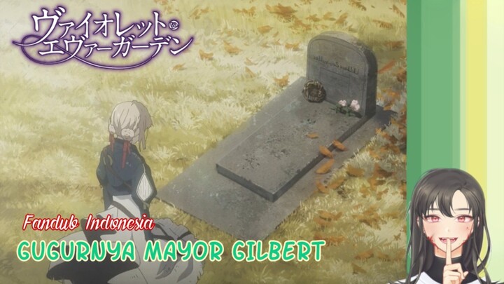 [ANIME FANDUB INDONESIA] GUGURNYA MAYOR GILBERT | VIOLET EVERGADEN