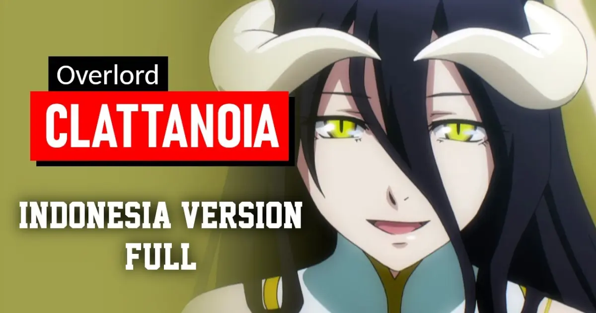 Overlord Op Clattanoia Full Version Cover Indonesia Yudi Bilibili