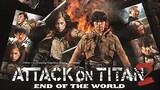 Attack On Titan Part 2 (2015) ศึกอวสานพิภพไททัน