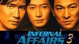 Infernal Affairs III (English sub)