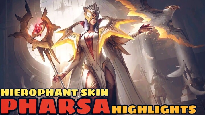 PHARSA HIEROPHANT SKIN HIGHLIGHTS - MLBB