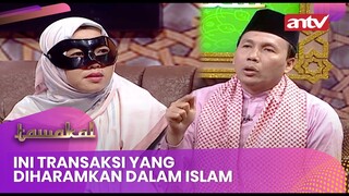 Ini Transaksi Yang Diharamkan Dalam Islam  | Tawakal Eps 115 (1/3)