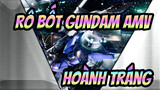 [Rô bốt Gundam AMV / Hoành tráng] Dành cho AMV mà lần đầu tôi gặp ở 7 năm trước