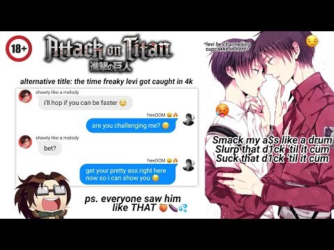 ereri being freaky pt. 3 (levi as cupcakke) | needy levi getting caught in 4K [aot]