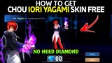 HOW TO GET CHOU IORI YAGAMI SKIN FOR FREE || MOBILE LEGENDS