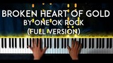 Broken Heart of Gold by ONE OK ROCK (るろうに剣心Rurouni Kenshin:The Beginning OST) piano cover FULL VER.