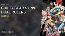 Ep - 5 Guilty Gear Strive: Dual Rulers [SUB INDO]