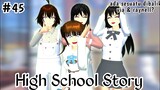 HIGH SCHOOL STORY || (part 45) DRAMA SAKURA SCHOOL SIMULATOR