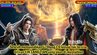 MEMUSNAHKAN LI SHENG CS LENYAP TAK TERSISA. Wu Dong Qian kun # 411-412