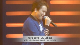 [01.26.2016] Para Sayo - JK Labajo at 1st Wish 107.5 Music Award