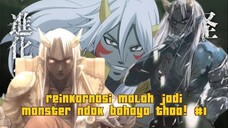 reinkarnasi malah jadi monster ndak bahaya ta!!! #remonster ep 01#bestofbest