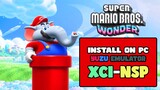 Get Super Mario Bros Wonder (XCI) & Install on PC using Yuzu Switch Emulator