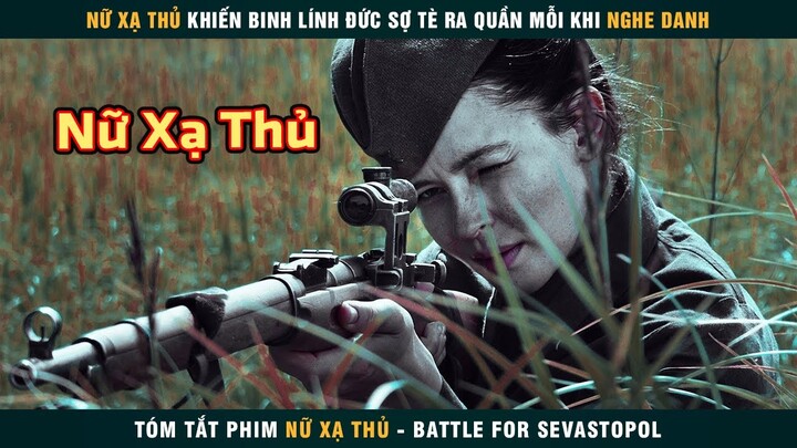 [Review Phim] Nữ Xạ Thủ Khiến Binh Lính Đức Sợ Són Ra Quần Khi Nghe Danh | Lyudmila