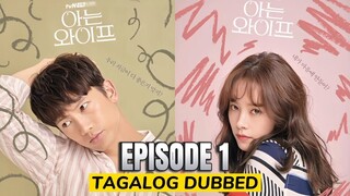 Familiar Wife Episode 1 Tagalog