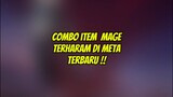 Combo item MAGE paling haram, yang terakhir sakit banget woyy !!#comboitemmage #comboitembaru #mlbb