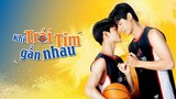 Khi Trái Tim Gần Nhau Tập Đặc Biệt