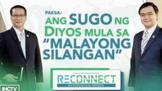 Ang Sugo Ng Diyos Mula Sa Malayong Silangan | RECONNECT