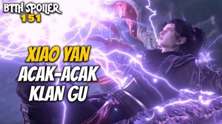 XIAO YAN ACAK-ACAK KLAN GU - Battle Throught The Heaven 151