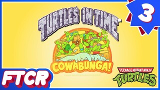 "One Stock Takedown!" | 'TMNT IV: Turtles In Time' Let's Play - Part 3