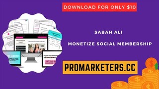Sabah Ali – Monetize Social Membership