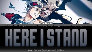 Black Clover ‘’Movie’’ Opening – Here I Stand By TREASURE [Color Coded Lyrics Kan/Rom/Eng]
