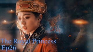 The Royal Princess EP.26