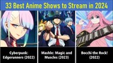 33 Best Anime Shows to Watch in 2024
